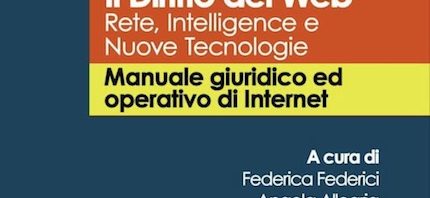 Il diritto del Web - Manuale giuridico e operativo di Internet