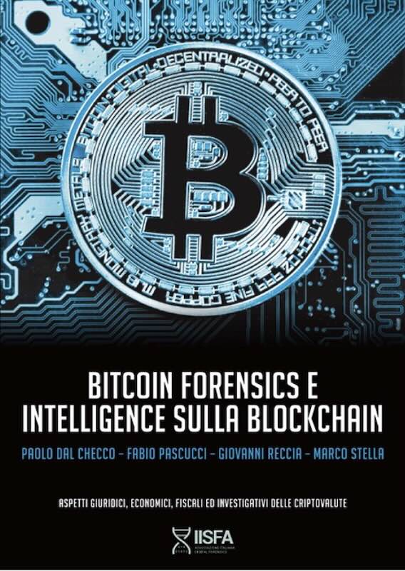 Bitcoin e blockchain forensics, indagini sulle criptomonete, sequestro di bitcoin e tracciamento a fini giudiziari